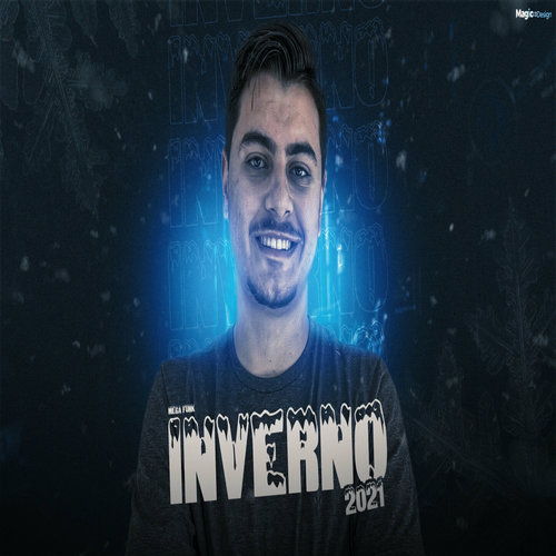 Mega Funk Inverno 2021 (Explicit)