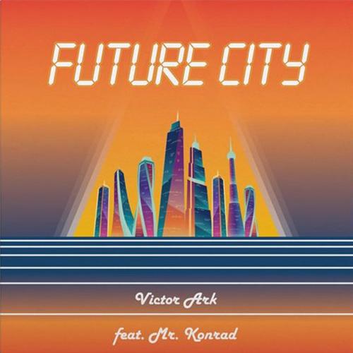 Future City (feat. Mr. Konrad)