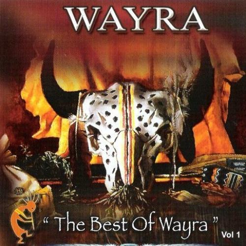 The Best Of Wayra Vol.1