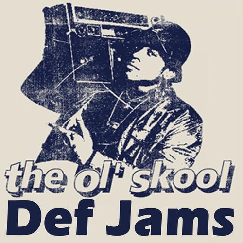 The Olskool Def Jams (Pure Hip Hop)