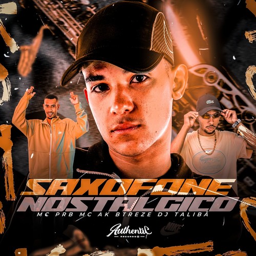 Saxofone Nostalgico (Explicit)