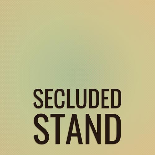 Secluded Stand