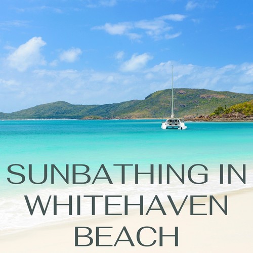 Sunbathing in Whitehaven Beach