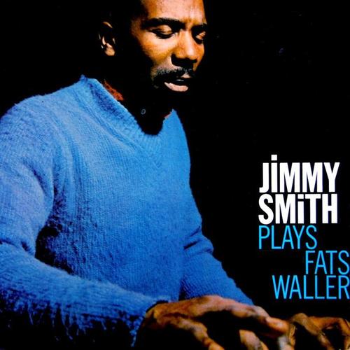 Jimmy Smith Plays Fats Waller