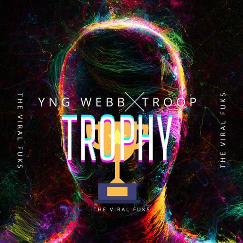 Trophy (Explicit)