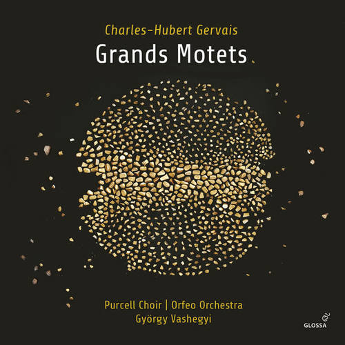 Gervais: Grands Motets