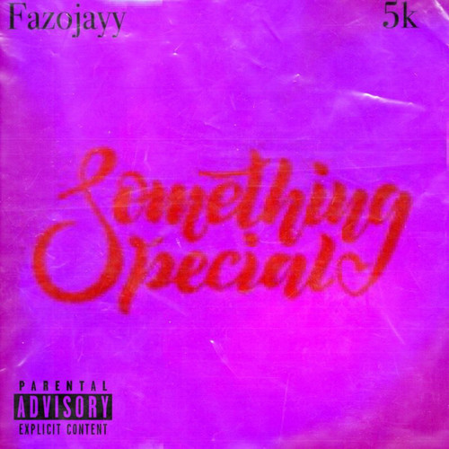 Something Special (Explicit)