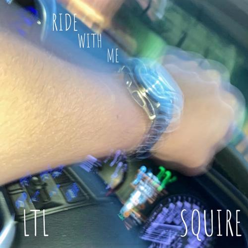 Ride With Me (feat. SQUIRE)