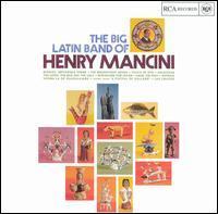 Big Latin Band of Henry Mancini