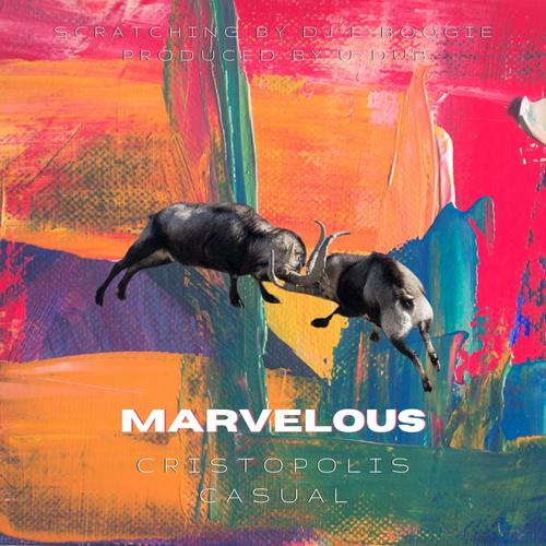 Marvelous (feat. Casual) [Explicit]