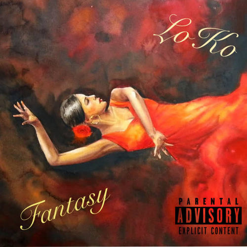 Fantasy (Explicit)