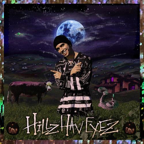 HillzHavEyez (Explicit)