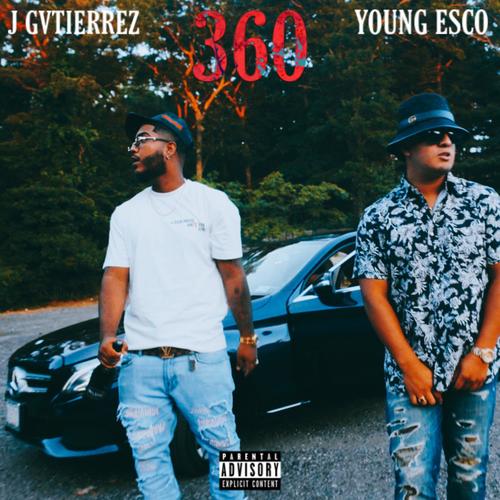 360 (feat. Young Esco) [Explicit]