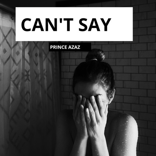 Can't Say