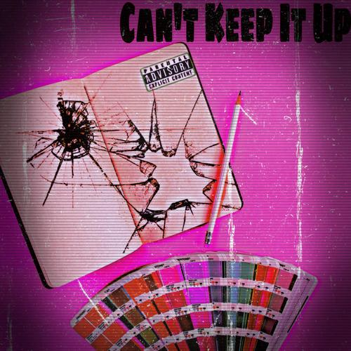 Can't Keep It Up (Explicit)