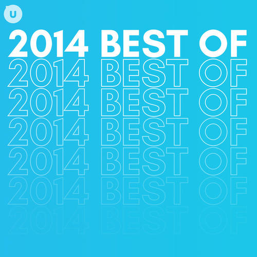 2014 Best of by uDiscover (Explicit)