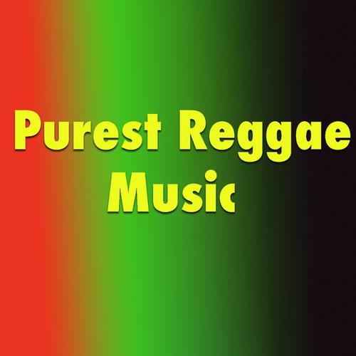 Purest Reggae Music