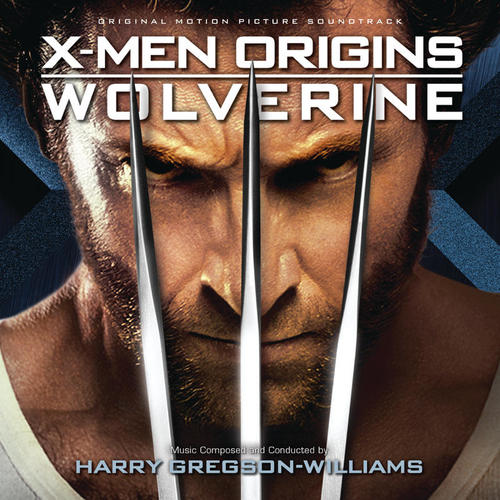 X-Men Origins: Wolverine (Original Motion Picture Soundtrack)