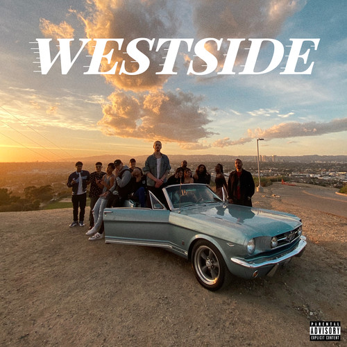 Westside (feat. Justin Park & Planet Love) [Explicit]