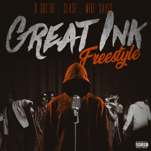 Great Ink Freestyle (Explicit)