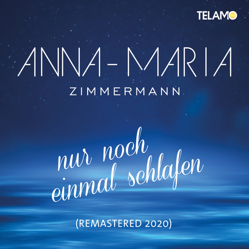 Nur noch einmal schlafen (2020 Remaster)