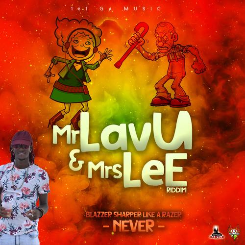 Never (feat. Blazer)