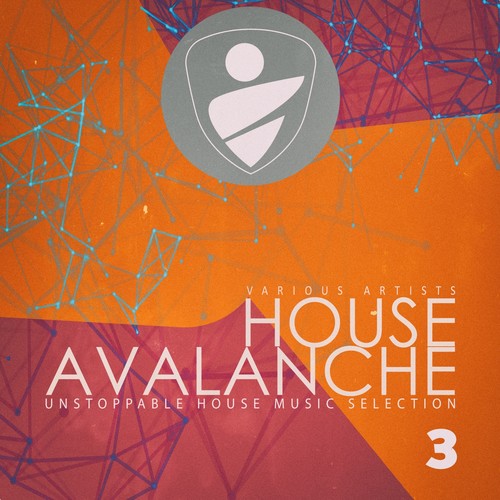 House Avalanche, Vol. 3