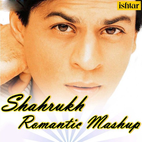 Baazigar O Hum To Deewane Main Koi O Rabba Ae Mere Neend Kise Is Jahan For Ever Ek Din Aap Dil Se (Shahrukh Romantic Mashup)