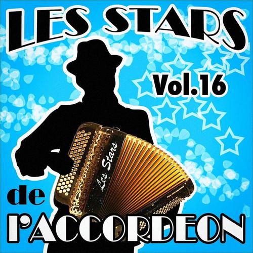 Les stars de l'accordéon, vol. 16