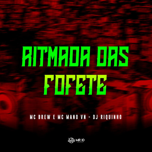 Ritmada Das Fofete (Explicit)