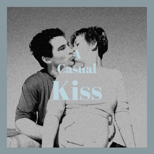 A Casual Kiss