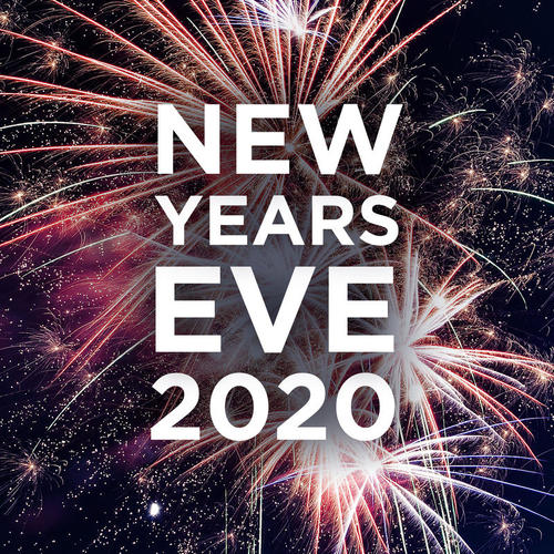 New Year's Eve 2020 (Explicit)