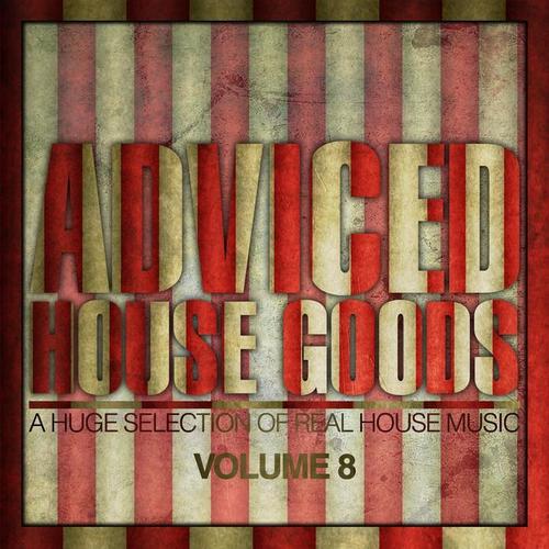 Adviced House Goods, Vol.8