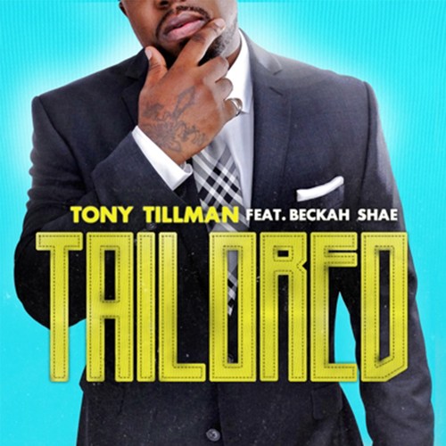 Tailored (feat. Becky Shae)