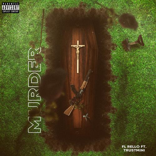 MURDER (feat. TRUSTMINI) [Explicit]