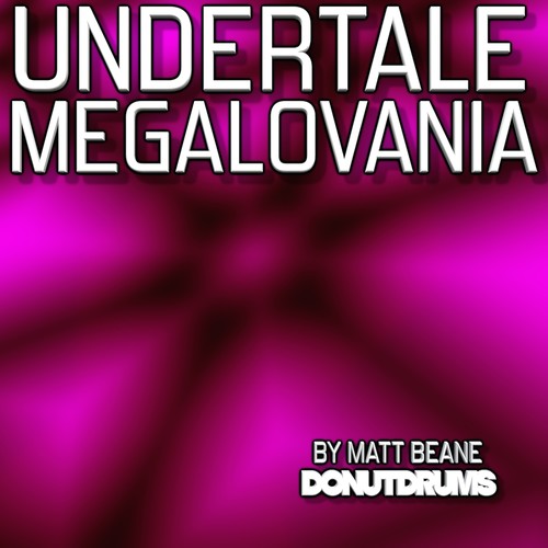 Megalovania (From 
