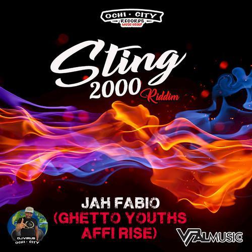 Ghetto Youths Affi Rise(Sting 2000 Riddim)