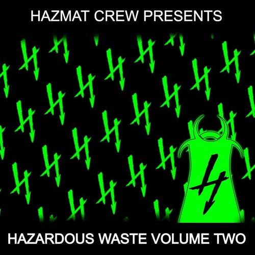 Hazardous Waste Vol. 2 (Explicit)