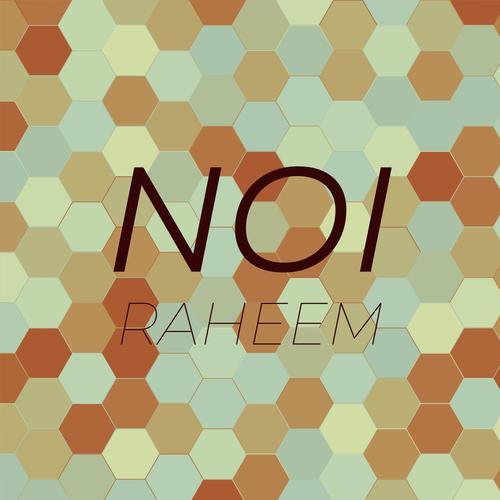 Noi Raheem