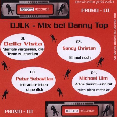 Djlk - Mix Bei Danny Top