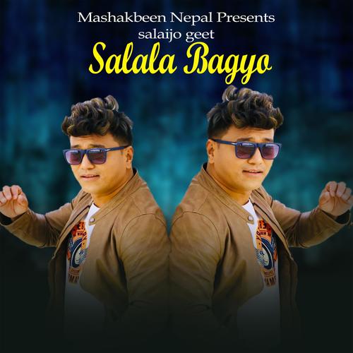 Salala Bagyo (feat. Ramji Khand)