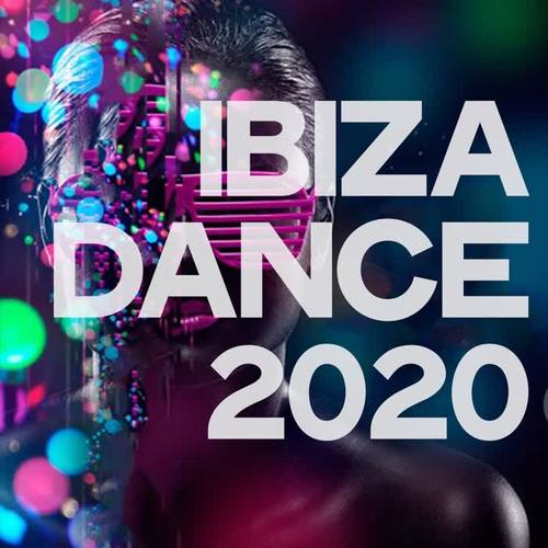 Ibiza Dance 2020