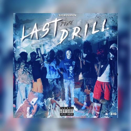 Last Drill (feat. 31) [Explicit]