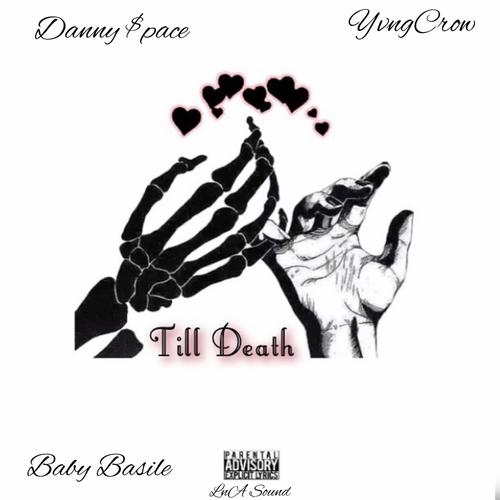 Till Death (Explicit)