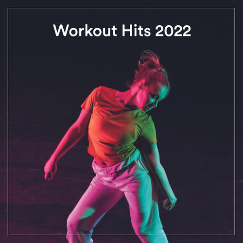 Workout Hits 2022 (Explicit)