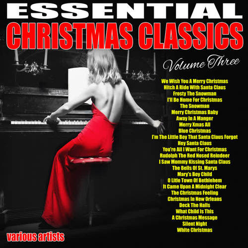 Essential Christmas Classics Vol. 3