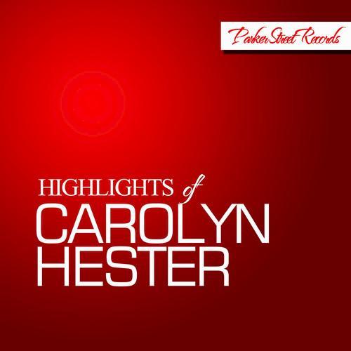 Highlights of Carolyn Hester