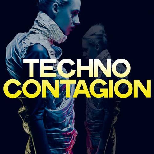 Techno Contagion (Minimal Techno Generation)