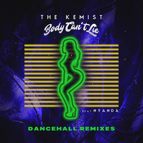 Body Can't Lie (Dancehall Remixes)