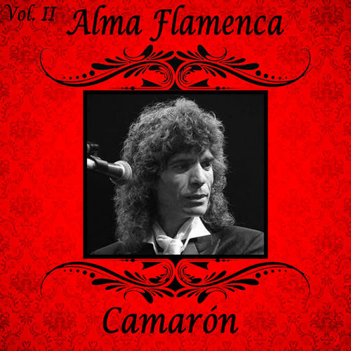 Alma Flamenca. Grandes Cantaores (Volumen II)